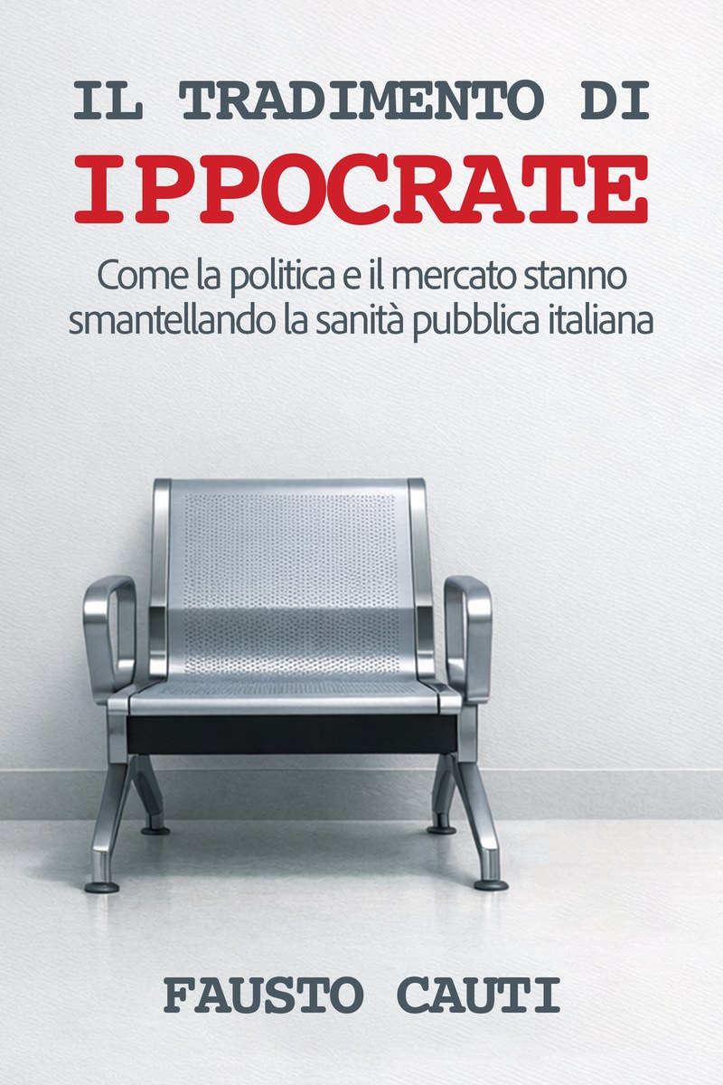 Il tradimento di Ippocrate — Fausto Cauti